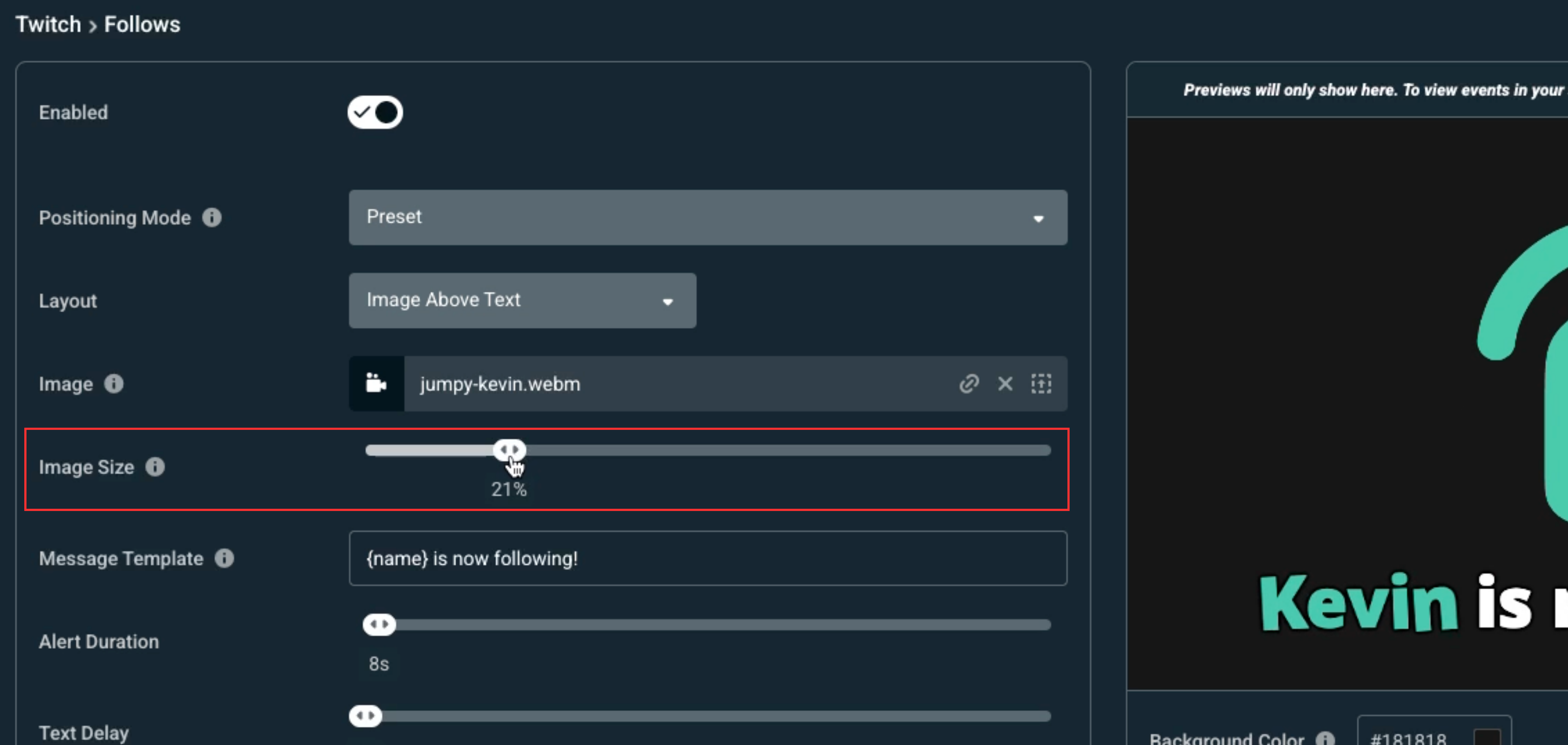 You can use the Image Size slider in the Streamlabs Dashboard alert settings to change the size of your alert image.